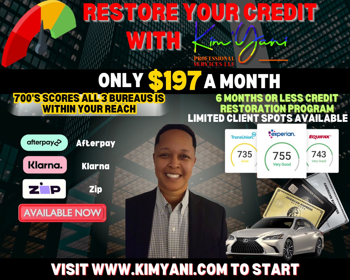 Restore your credit with Kim'Yani